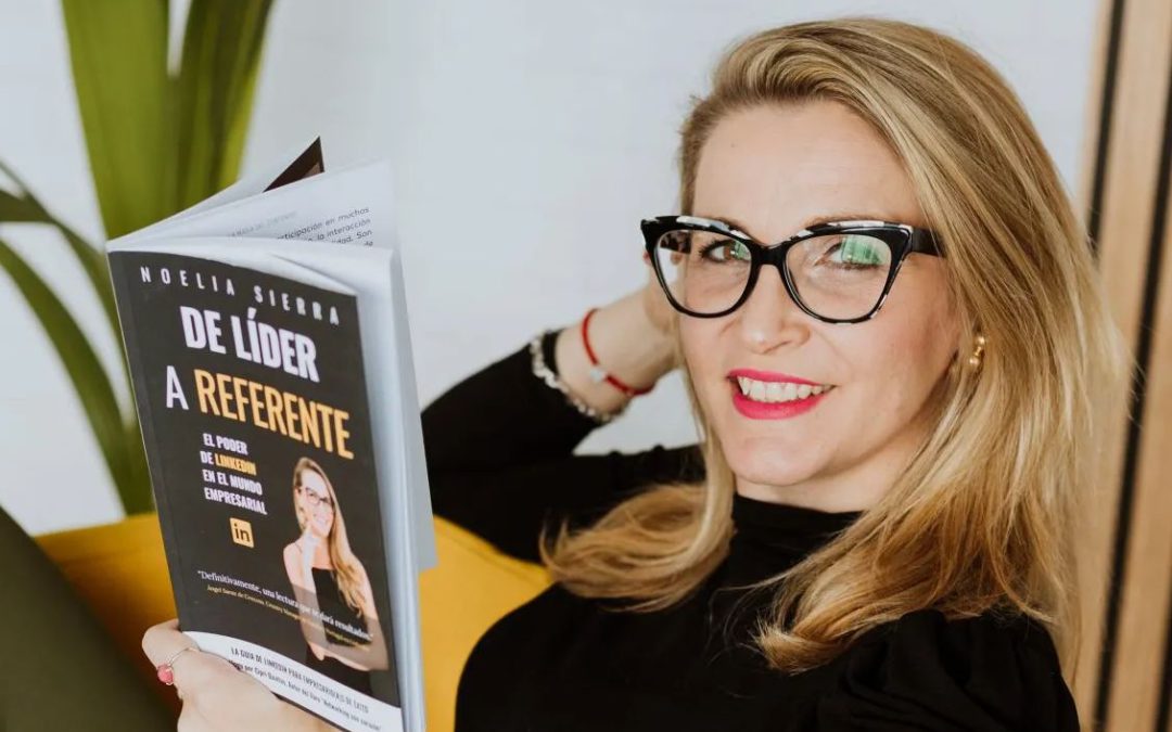 Noelia Sierra ('De líder a referente'): "Si te haces LinkedIn sólo para buscar trabajo, ya vas tarde"